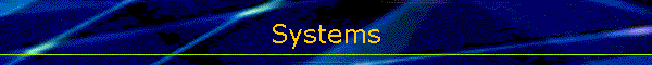 Systems